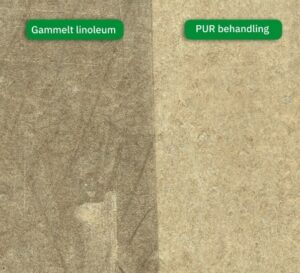 linoleum ser ud som nyt med PUR